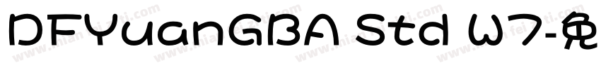 DFYuanGBA Std W7字体转换